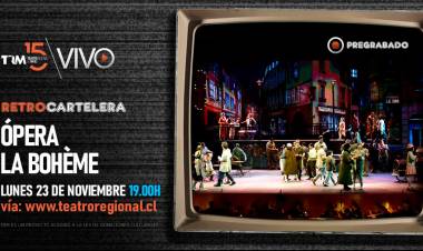 La "Ópera La Bohéme" en retro cartelera del Teatro Regional